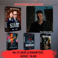 Wieczór z Igorem Brejdygantem– autorem „Szadzi”!