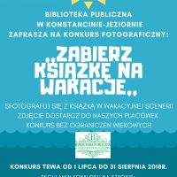 Zapraszamy do wzięcia udziału w wakacyjnym konkursie fotograficznym pt. ,,Zabierz książkę na wakacje’’.