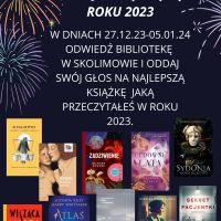 Plebiscyt na ,,Najlepszą Książkę 2023 roku''- filia w Skolimowie 27.12.2023 r.-05.01.2024 r.