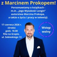 Spotkanie z Marcinem Prokopem