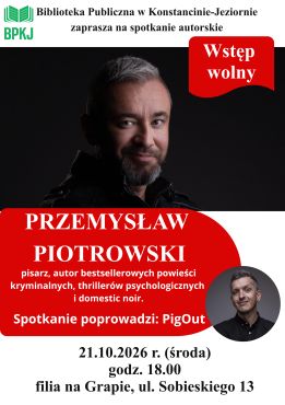 Spotkanie autorskie z Przemysławem Piotrowskim