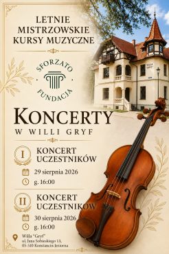 Koncert uczestników Letnich Mistrzowskich Kursów Muzycznych 29-30 sierpnia