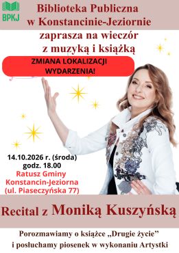 Recital z Moniką Kuszyńską